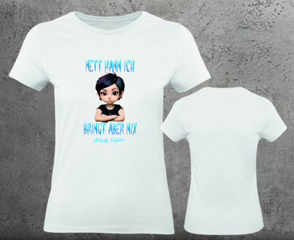 Nice I can Woman Shirt Frontprint