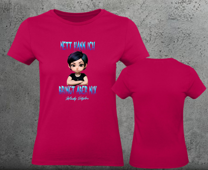 Nice I can Woman Shirt Frontprint