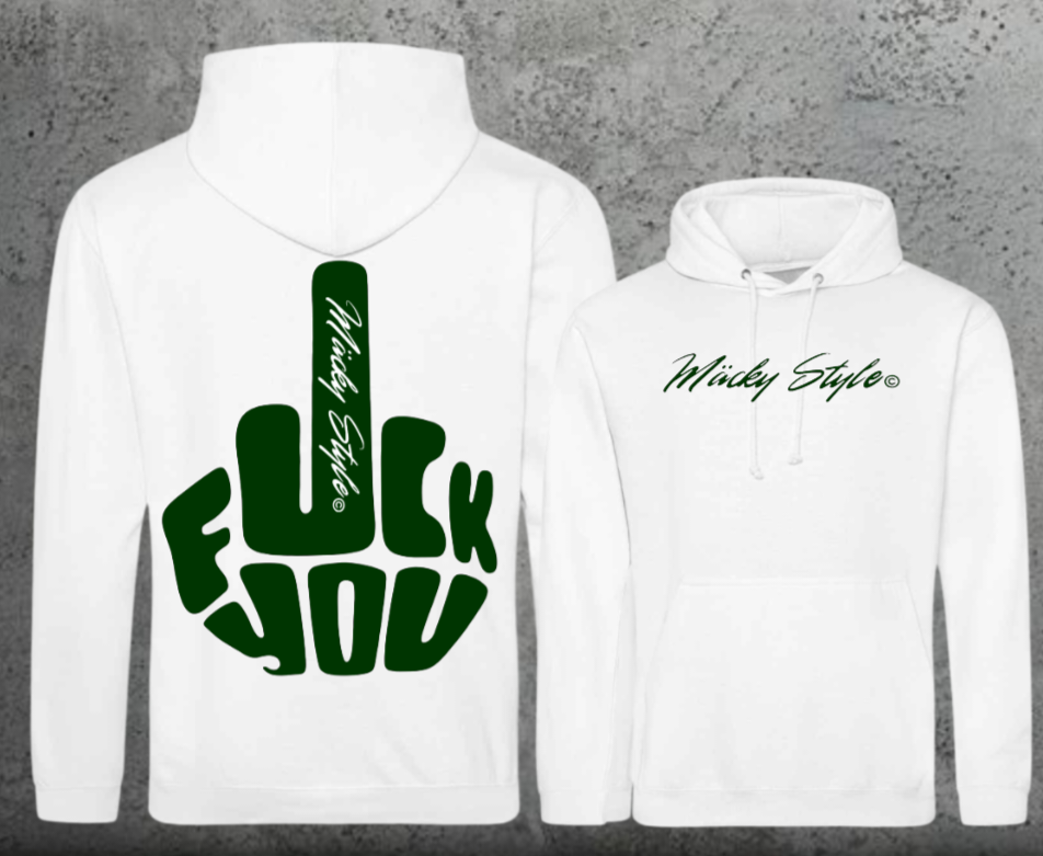 FuckYou MäckyStyle Grün Hoodie Unisex Backprint