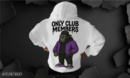 ONLY CLUB MEMBERS Hoodie Soft Backprint Unisex