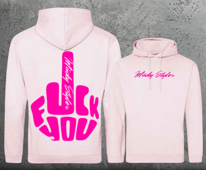 FuckYou MäckyStyle Pink Hoodie Unisex Backprint