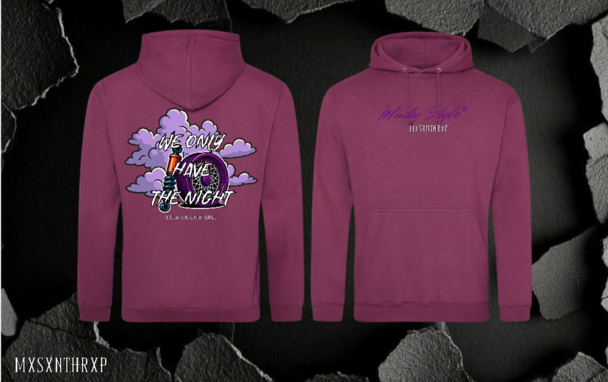WE ONLY HAVE THE NIGHT Hoodie Unisex Backprint