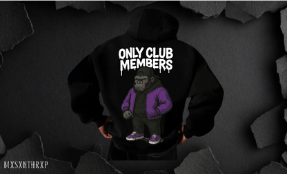 ONLY CLUB MEMBERS Hoodie Soft Backprint Unisex