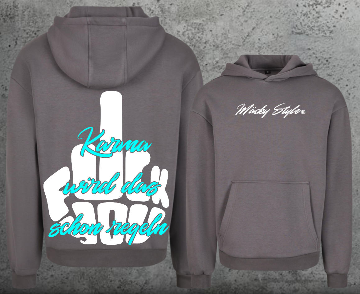 FuckYou Karma (Weiss/Türkis) Hoodie Soft Backprint