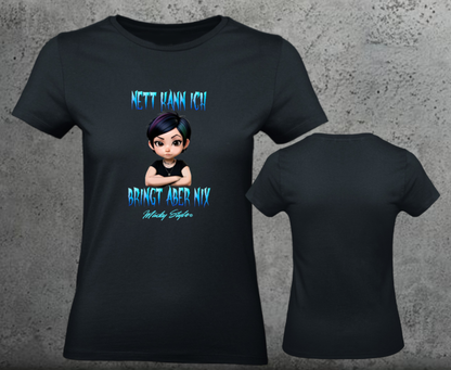 Nice I can Woman Shirt Frontprint