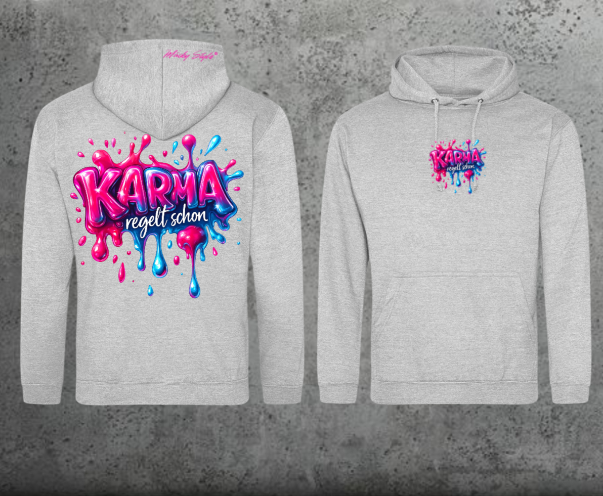 Karma regelt schon Hoodie Unisex Backprint